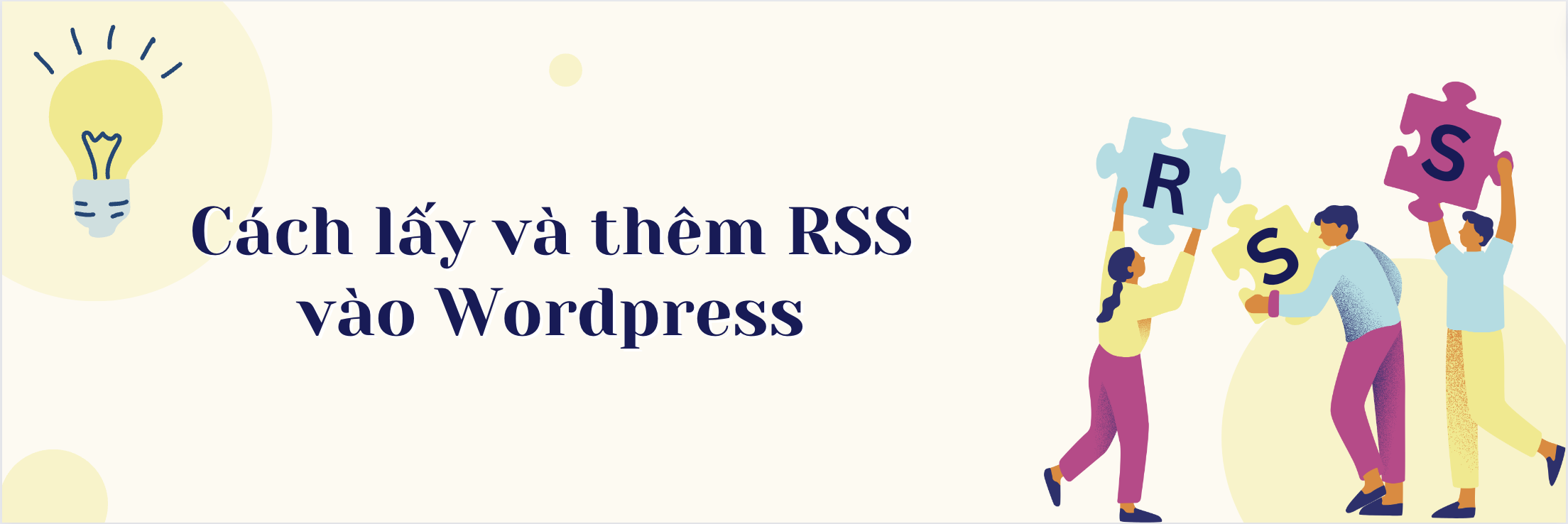 Cách lấy và thêm RSS vào Wordpress