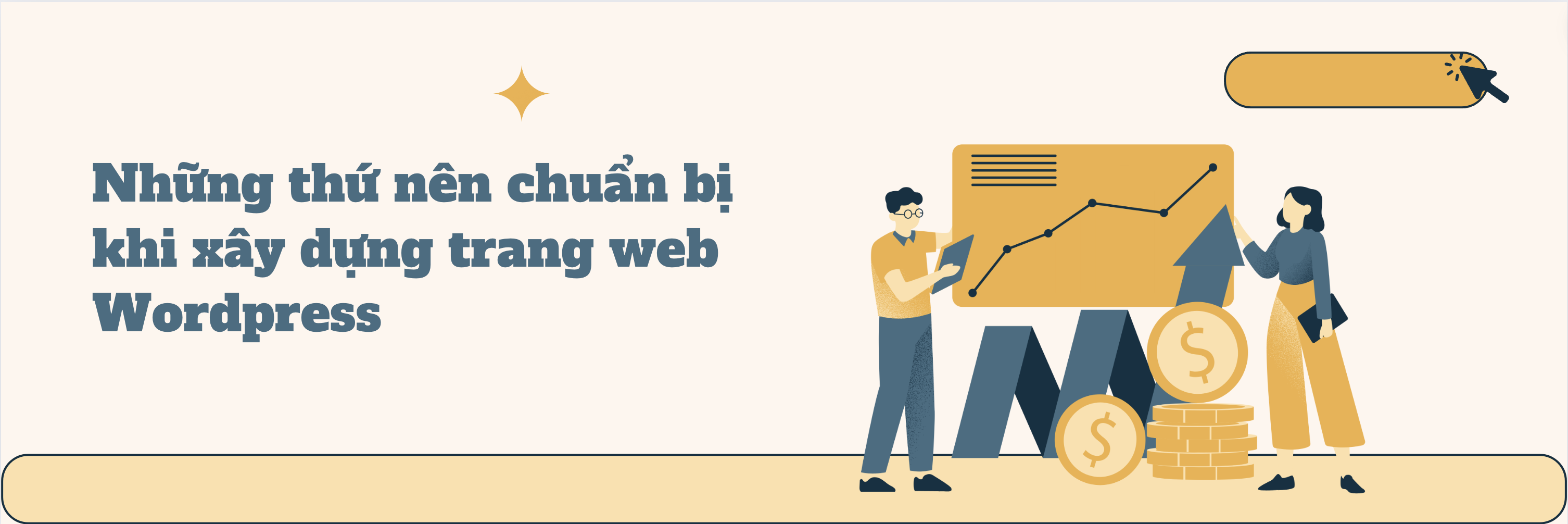 Những thứ nên chuẩn bị khi xây dựng trang web Wordpress
